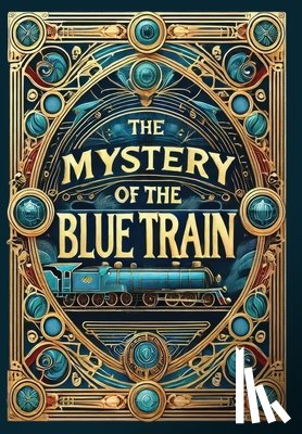Christie, Agatha - The Mystery of the Blue Train (Collector's Edition) (Laminated Hardback with Jacket)