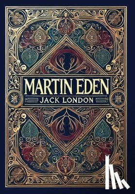 London, Jack - Martin Eden (Collector's Edition) (Laminated Hardback with Jacket)
