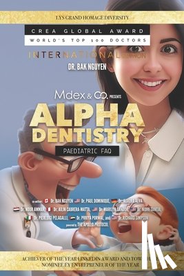 Dominique, Paul - Alpha Dentistry vol. 3 - Paediatric Dentistry FAQ (International version)