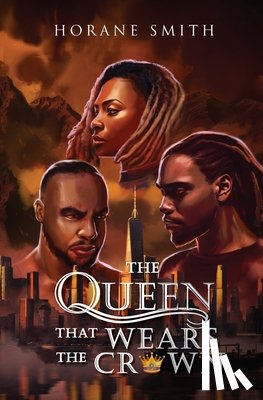 Smith, Horane - The Queen That Wears The Crown