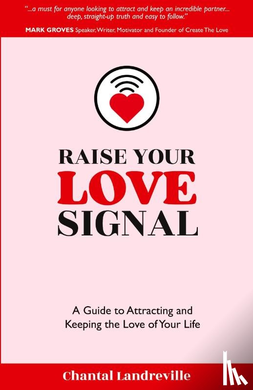 Landreville, Chantal - Raise Your Love Signal