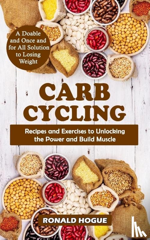 Hogue, Ronald - Carb Cycling