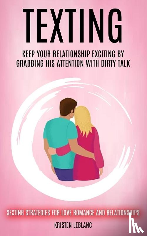 Leblanc, Kristen - Texting