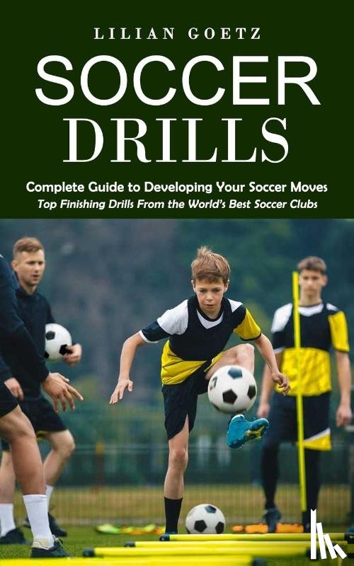 Goetz, Lilian - Soccer Drills