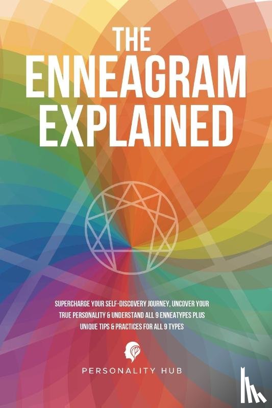 Hub, Personality - The Enneagram Explained