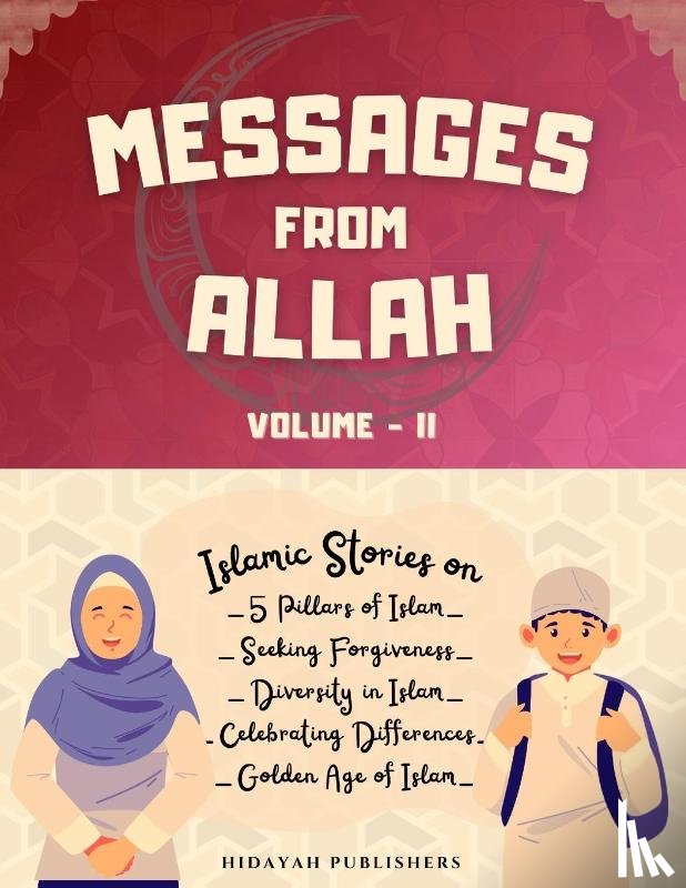 Publishers, Hidayah - Messages From Allah - Volume II