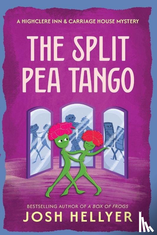 Hellyer, Josh - The Split Pea Tango