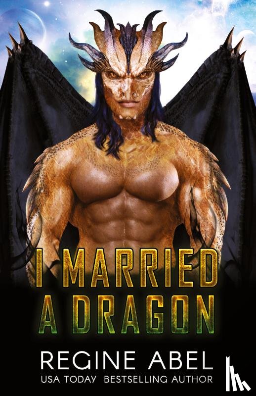 Abel, Regine - I Married A Dragon