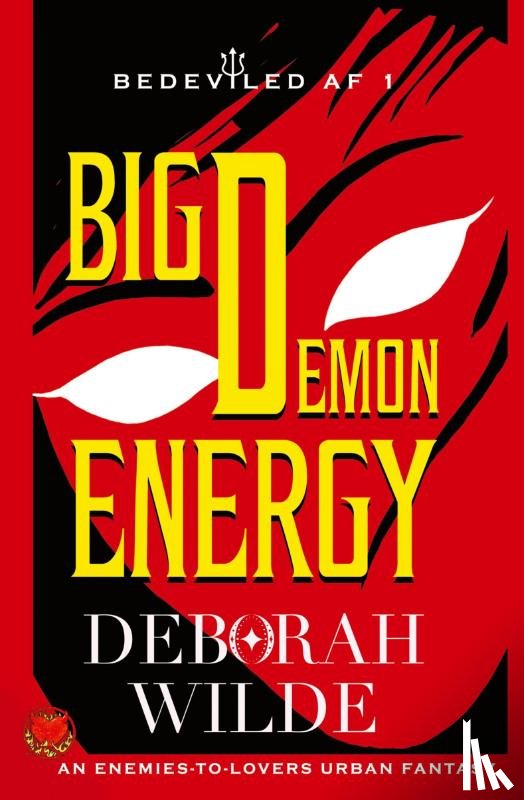 Wilde, Deborah - Big Demon Energy
