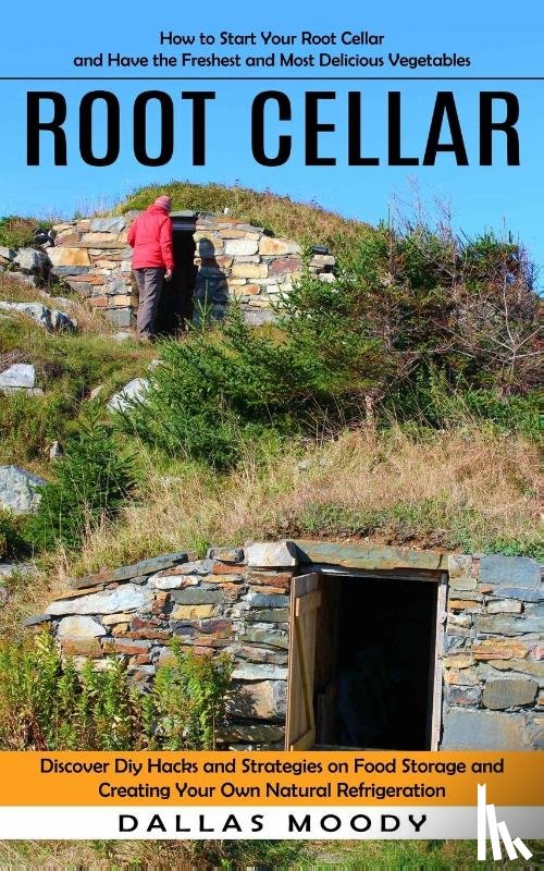 Moody, Dallas - Root Cellar