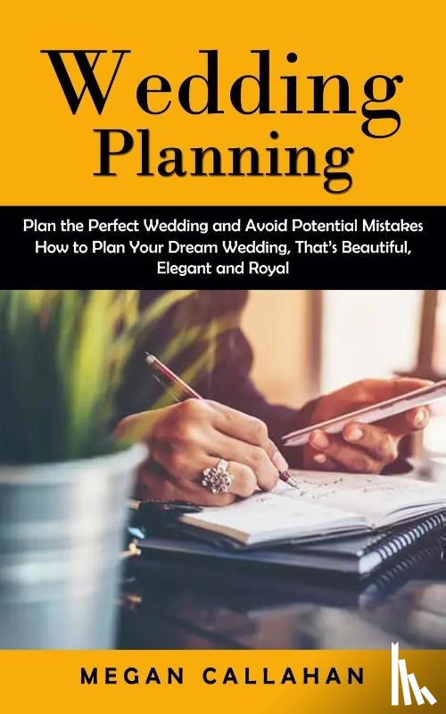 Callahan, Megan - Wedding Planning