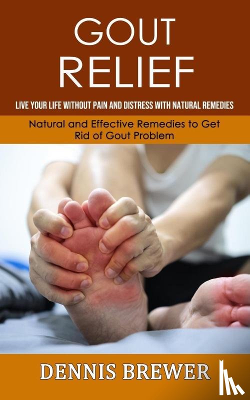 Brewer, Dennis - Gout Relief