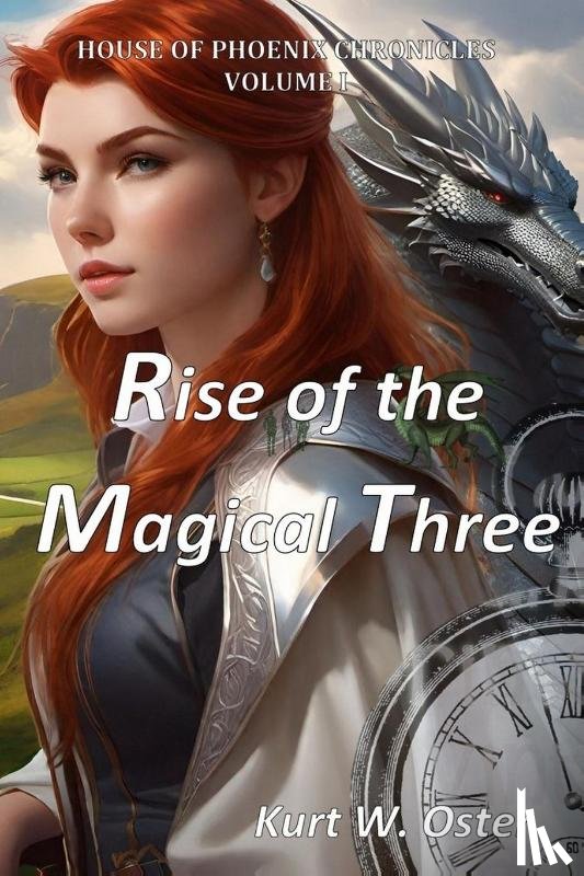 Oster, Kurt W - Rise of the Magical Three