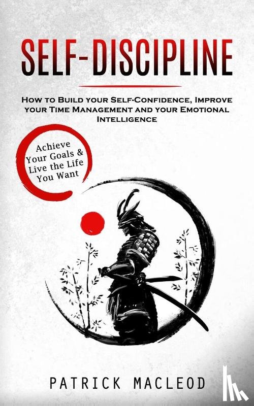 Macleod, Patrick - Self-Discipline