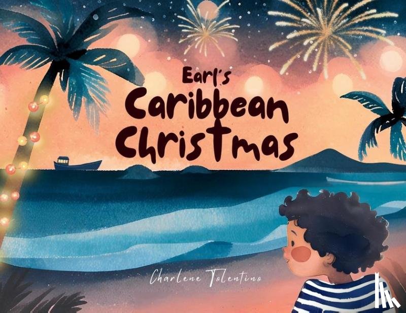 Tolentino, Charlene - Tolentino, C: Earl's Caribbean Christmas