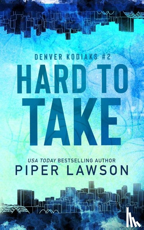 Lawson, Piper - Hard to Take