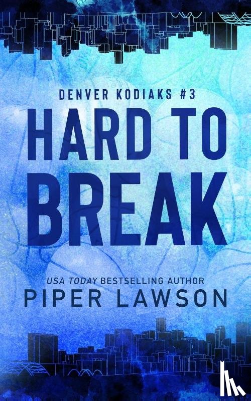 Lawson, Piper - Hard to Break