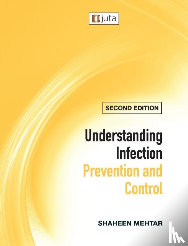 Mehta, Shaheen, Hopman, Joost - Understanding infection prevention and control 2e