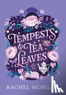 Morgan, Rachel - Tempests & Tea Leaves