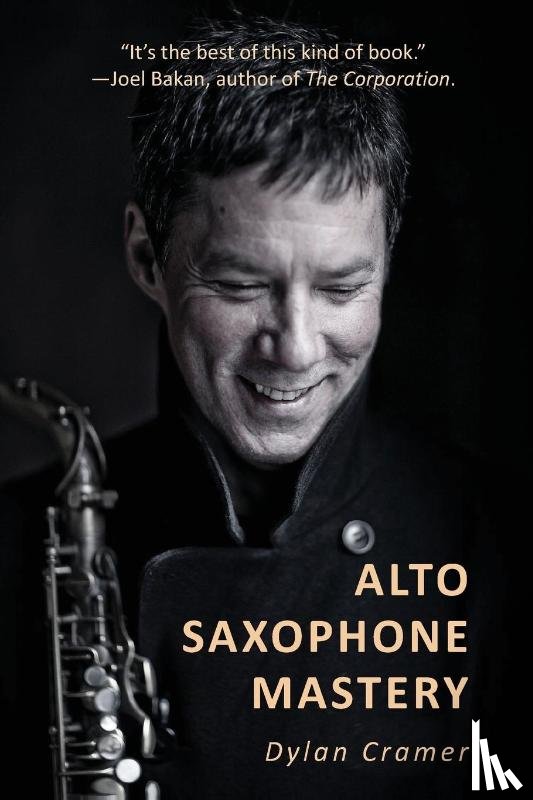 Cramer, Dylan - Alto Saxophone Mastery