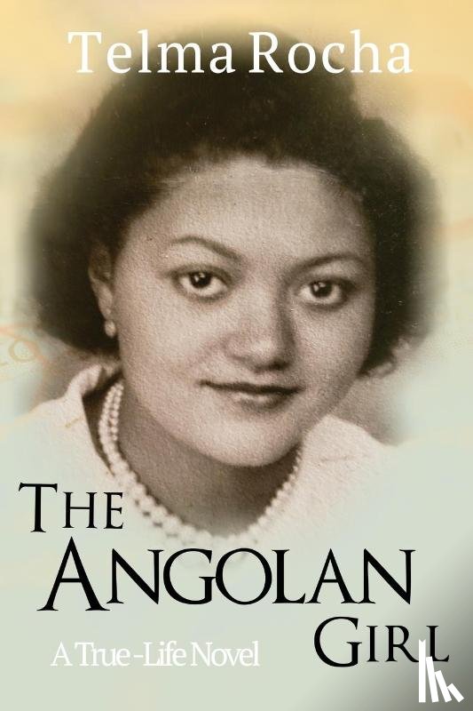 Rocha, Telma - The Angolan Girl