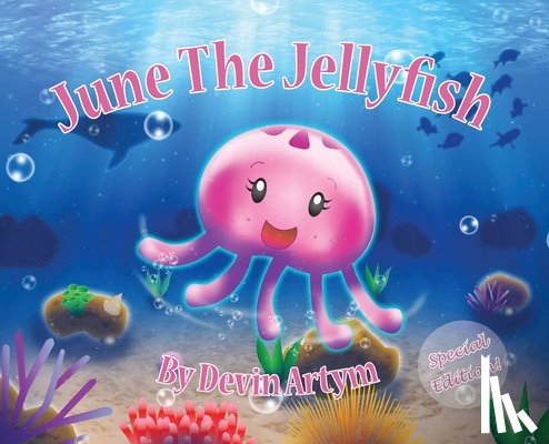 Artym, Devin - June The Jellyfish