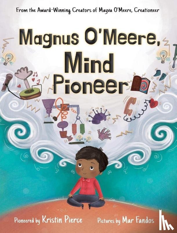 Pierce, Kristin - Magnus O'Meere, Mind Pioneer