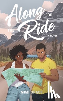 Grace, Mimi - Along for the Ride