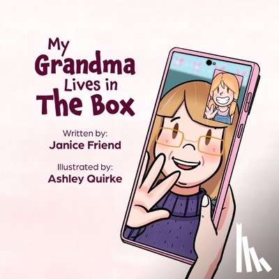 Friend, Janice E. - My Grandma Lives in the Box