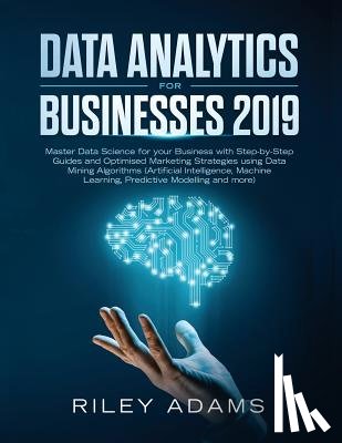 Adams, Riley - Data Analytics for Businesses 2019