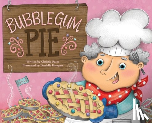 Rains, Christie - Bubblegum Pie