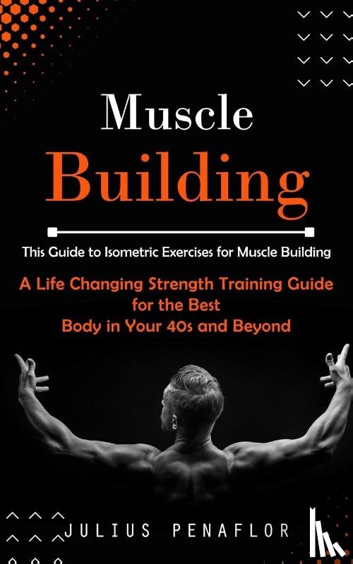 Penaflor, Julius - Muscle Building