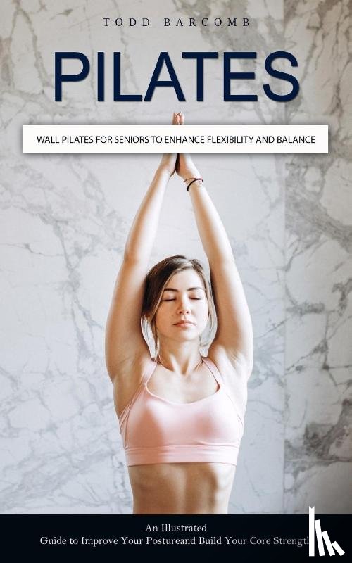 Barcomb, Todd - Pilates