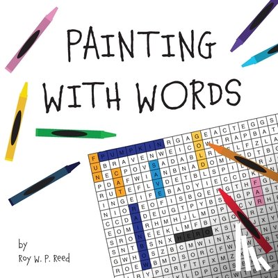 Reed, Roy W P - Painting With Words