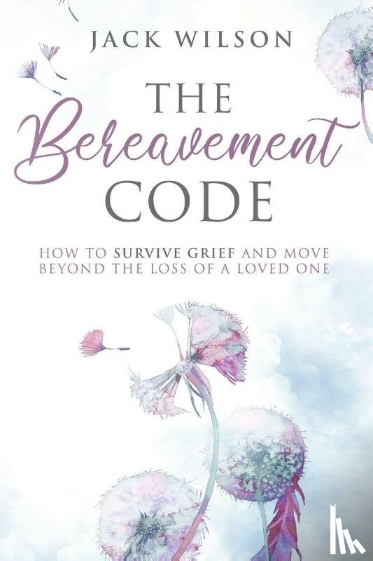 Wilson, Jack - The Bereavement Code