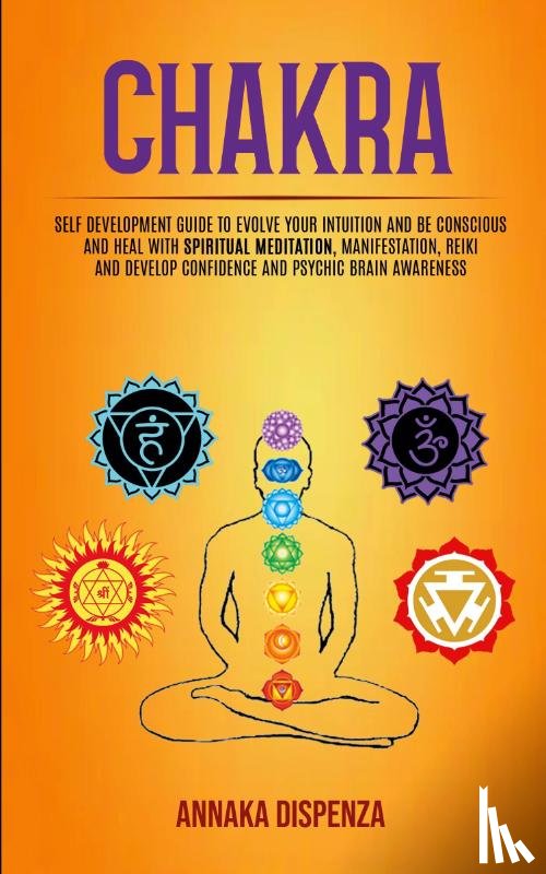 Dispenza, Annaka - Chakra