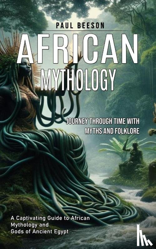 Beeson, Paul - African Mythology