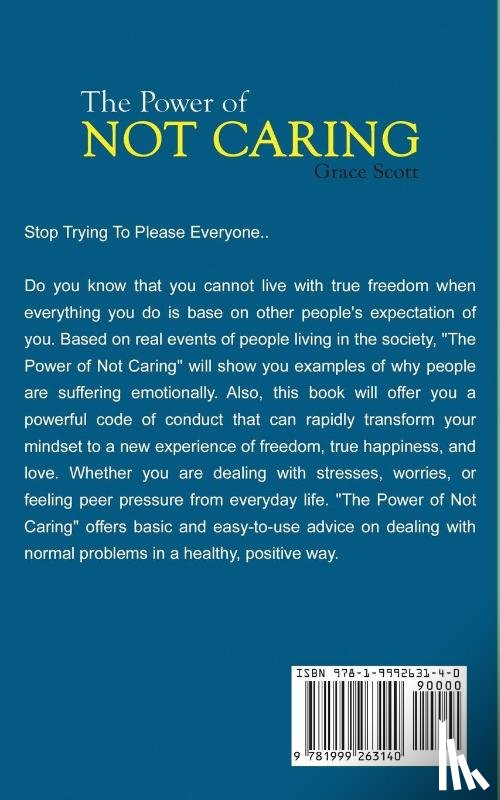 Scott, Grace - The Power of Not Caring