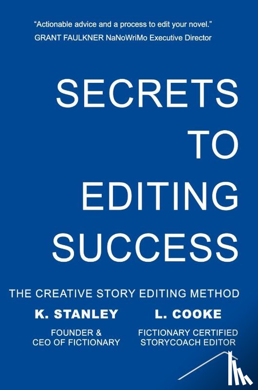 Stanley, K., Cooke, L. - Secrets to Editing Success