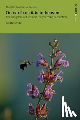 Grace, Eden - On earth as it is in heaven