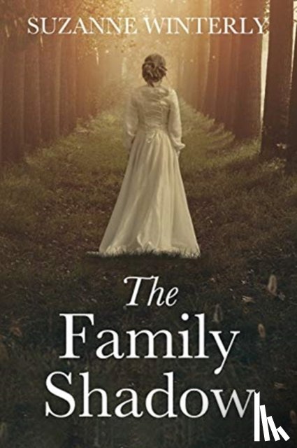 Winterly, Suzanne - The Family Shadow
