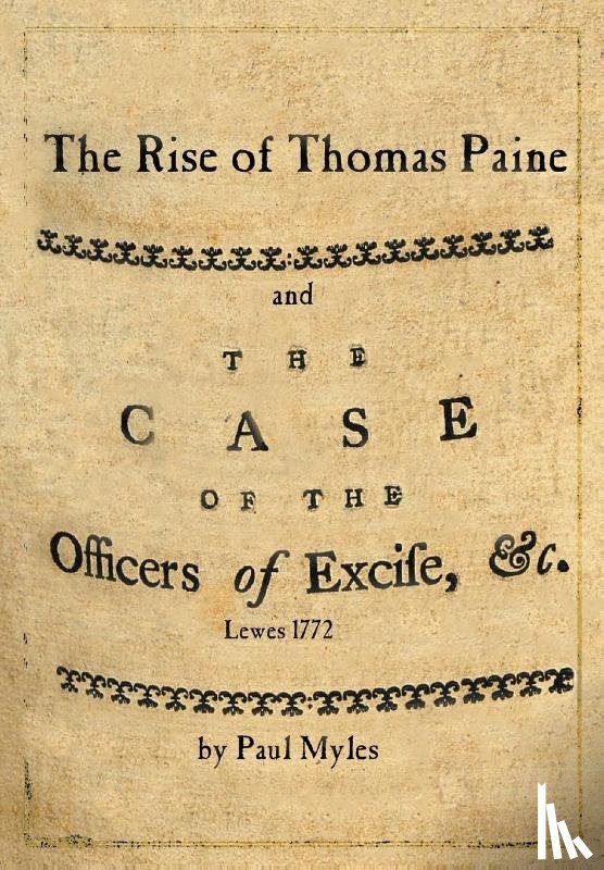 Myles, Paul - The Rise of Thomas pPaine
