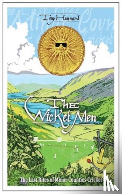 Hannan, Tony - The Wicket Men