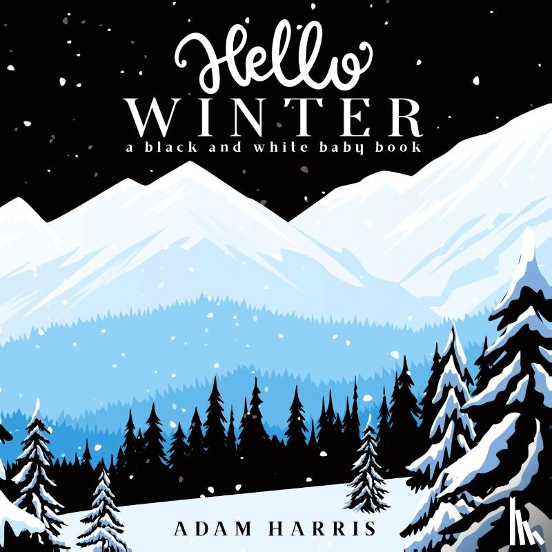 Harris, Adam - Hello Winter