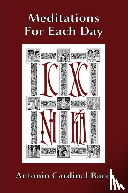 Bacci, Antonio Cardinal - Meditations For Each Day