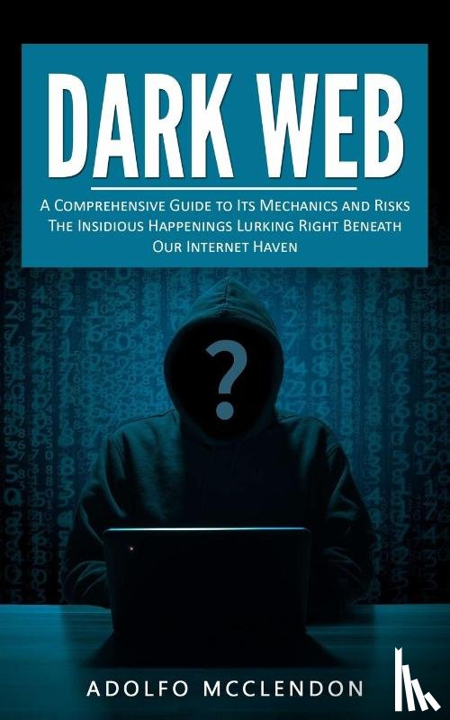 McClendon, Adolfo - Dark Web