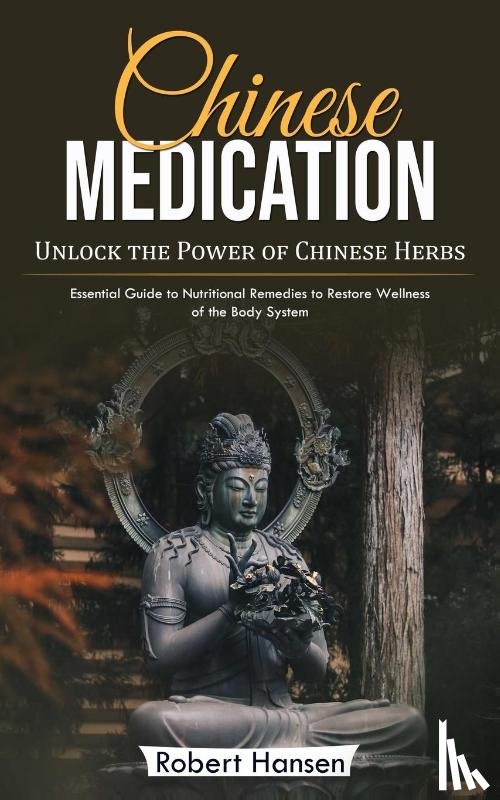 Hansen, Robert - Chinese Medication