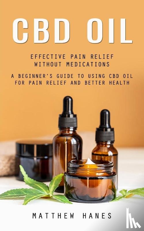Hanes, Matthew - Cbd Oil
