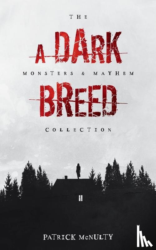 McNulty, Patrick - A Dark Breed