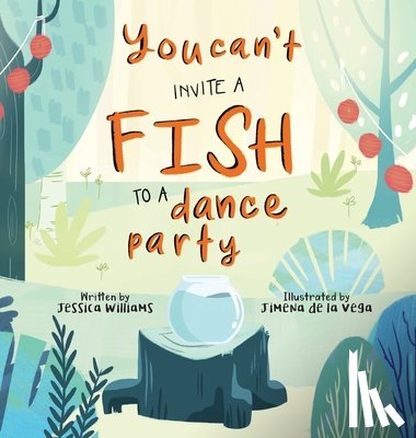  - You Can't Invite a Fish to a Dance Party